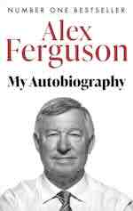 Book cover for Alex Ferguson: My Autobiography