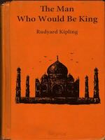 Book cover for The Man Who Would Be King