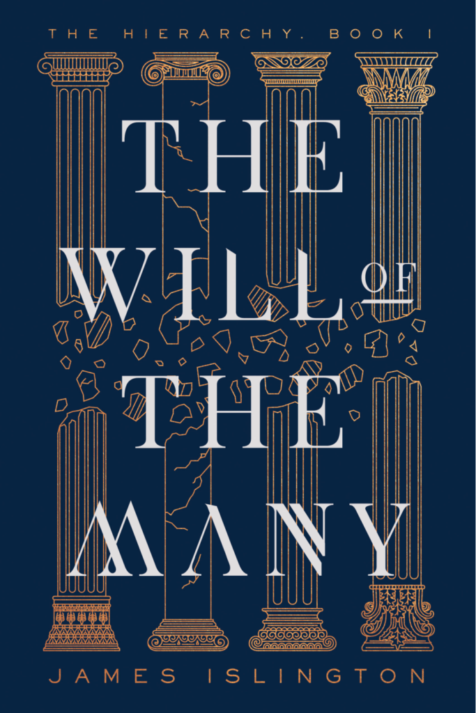 Book cover for James Islington's The Will of the Many